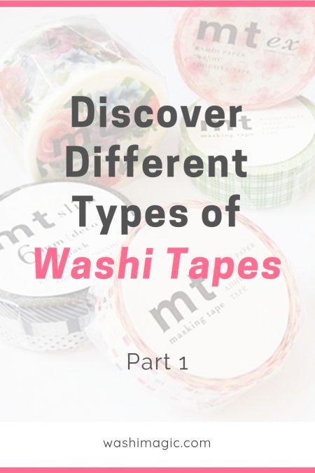 Discover more details about various types of washi tapes part 1 | decorative masking tape | deco tape | cute tape | Washimagic.com